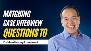 How to Match Problem Solving Frameworks with Case Interview Part 5 of 12  caseinterview [upl. by Ecaidnac]