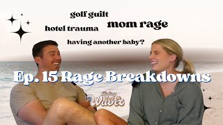 S1E15 Annalees rage Breakdown Hotel Trauma and Ethans Golf Guilt Trip [upl. by Hannavas973]