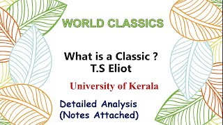 What is a Classic by T S EliotSummary in English amp MalayalamWORLD CLASSICSBA ENGLISH [upl. by Ybbob]