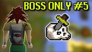 Boss Only  This Took Way Too Long 5 [upl. by Aillimac]