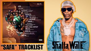 SHATTA WALE RELEASES “SAFA” ALBUM TRACKLIST Collaborations Producers amp Release Date 💿 🎶🎵🔥🔥🔥 [upl. by Risan]