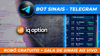 âœ…ROBÃ” PARA IQ OPTION Bot Telegram Copia os sinais ao vivo de qualquer sala de sinais Baixe Agora [upl. by Berardo]