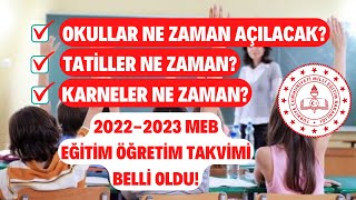 20222023 MEB Takvimi Belli Oldu Okullar Ne Zaman Açılacak Tatiller ve Karneler Ne Zaman [upl. by Symons]