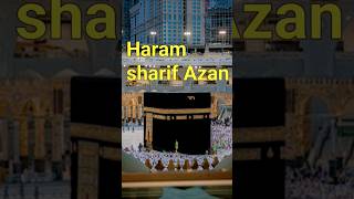 Haram sharif Azan  2024  varilshorts [upl. by Assetan]