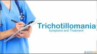 Trichotillomania Symptoms and Treatment [upl. by Phare]