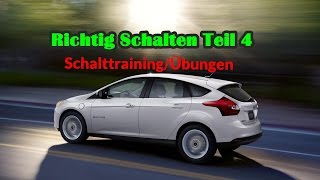 Richtig Schalten Teil 4  Übungen  Erste Fahrstunde  Prüfungsfahrt [upl. by Nader]