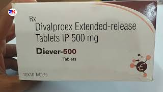 Diever 500 Tablet  Divalproex Tablet  Diever 500mg Tablet Uses Benefits Dosage Review in Hindi [upl. by Ilocin]