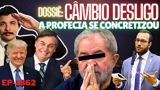 Dossiê CÂMBIO DESLIGO  A Profecia se Concretizou LULA Vê Esquerda ESFACELAR e Liberais Gritando [upl. by Juliette]