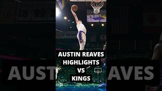 Austin Reaves highlights vs Kings [upl. by Notxap]