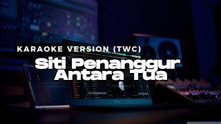 Siti Penanggur Antara Tua by Rickie Andrewson TWC Version Karaoke [upl. by Drofnas877]