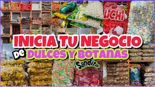 😱 INICIA TU NEGOCIO DE DULCES Y BOTANAS  quotDELICIAS NATURALESquot ¡TRIPLICA TU GANANCIA 🤑  LA MERCED [upl. by Annette285]