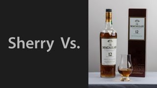 Whisky Video 10 Macallan 12 Compared to Sherry Wine [upl. by Etessil]