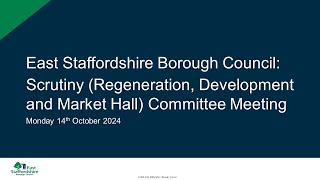 Scrutiny Regeneration Development and Market Hall Committee  14th October 2024 [upl. by Annet]