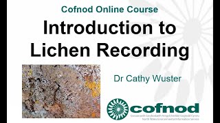 Introduction to Lichen Recording  Online Course [upl. by Mimajneb]