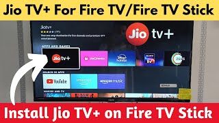 Jio TV Plus — Jio TV on Fire TV Stick 🔥  How To Install Jio TV Plus App on Fire TV 2024 [upl. by Adnawuj14]