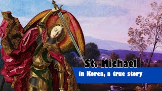 St Michael saves a soldier in Korea a true story [upl. by Ennayhc]