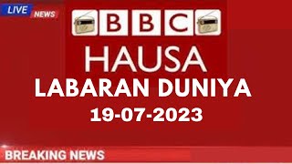 Bbc Hausa Labaran Duniya na yau 19 [upl. by Anis]