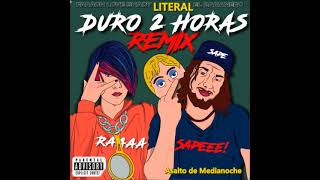 DURO 2 HORAS REMIX LITERAL Faraón Love Shady amp El Bananero [upl. by Lehcor]