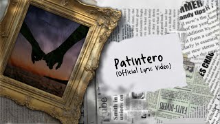 JC Herrero  Patintero Official Lyric Video [upl. by Nohsar]