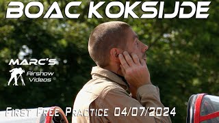 4Kᵁᴴᴰ BOACK Belgian Open Aerobatic Championship Koksijde 2024  First Free Practice 04072024 [upl. by Cioffred543]