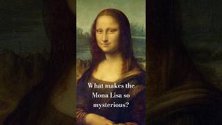 The Mona Lisa – More Than Just a Painting shorts [upl. by Wendell]