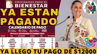 🚨CALENDARIO ADELANTAN PAGOS BIENESTAR NUEVAS FECHAS YA ESTAN PAGANDO PENSION➕AGUINALDO WALMART [upl. by Nahsar]