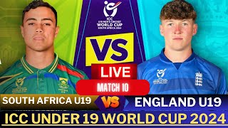 U19 World Cup 2024 Live  South Africa U19 vs England U19 10th Match Live  SA U19 Vs ENG U19 Live [upl. by Leahcimluap]