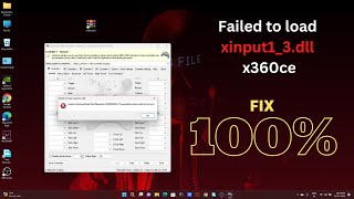 Failed to load quotxinput13dllquot amp red light error in x360ce  FIX 100 [upl. by Erasmo]