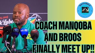 COACH HUGO BROOS TO FINALLY MEET WITH COACH MANQOBA MNQITHI [upl. by Hubbard]