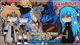 Mushoku Tensei React To Rimuru Tempest AU  GCRV  FULL PART [upl. by Dobson]