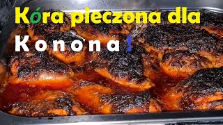 Kura pieczona dla Konona [upl. by O'Connell546]