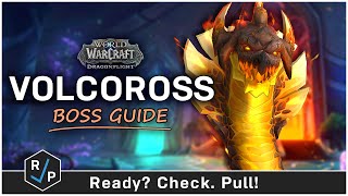 Volcoross Guide  HeroicNormal  Amirdrassil 102 Raid Guide [upl. by Incrocci557]