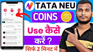 Tata neu coins use kaise kare 2024  how to use tata neu coins  tata neu coins redeem [upl. by Aneekal]