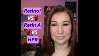 Retinol VS🥊 Retin A VS🥊HPR Granactive Retinoid🥊 [upl. by Aliel770]