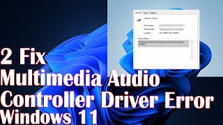 2 Fix Multimedia Audio Controller Driver Error Windows 11 [upl. by Warrenne965]