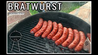 How to Grill Bratwurst Best Brats Ever Bats on a Weber kettle Easy Brats recipe [upl. by Stoneman]