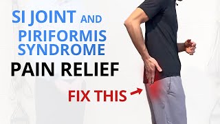 SI Joint Pain Piriformis Syndrome 5 Exercises to Treat amp Prevent [upl. by Elinor]