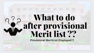 What to do after provisional merit list  KMU Provisional Merit list displayed [upl. by Initirb]