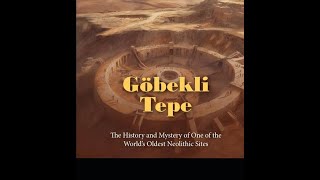 Mystery of Göbekli Tepe The Worlds Oldest Temple [upl. by Leander]