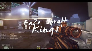 FaZe Spratt  Kings [upl. by Atinuhs]