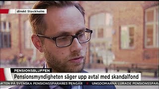 Därför avslutar Pensionsmyndigheten avtalet med Falconfondbolagen  Nyheterna TV4 [upl. by Harris572]