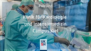 Klinik für Innere Medizin III mit Schwerpunkt Kardiologie und Intensivmedizin  Campus Kiel [upl. by Ayana252]