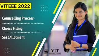 VITEEE 2022  BTech  Counselling Process  Choice Filling  Seat Allotment  Fee Details [upl. by Benkley]