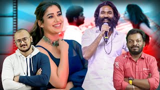 Nayanthara Dhanush Controversy [upl. by Reiss]