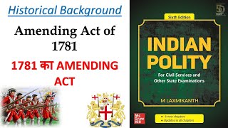 Amending act of 1781  Act of settlement  Laxmikant polity  explain in hindi [upl. by Robyn537]