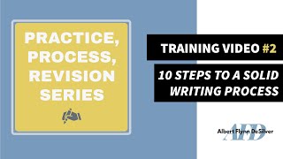 10 Steps to a Solid Writing Process Training 2 [upl. by Eneiluj640]