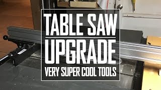 23  Table Saw Upgrade Very Super Cool Tools [upl. by Neltiac]