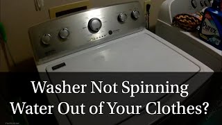 MaytagWhirlpool Washer Will Not Spin Water Out of Clothes Diagnosis and Repair [upl. by Eetnwahs]