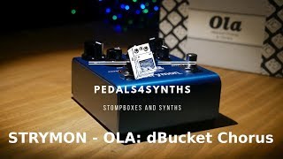 Pedals4Synths  Strymon Ola dBucket Chorus with a Korg Minilogue [upl. by Udale]