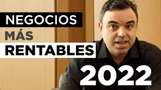 Las 4 oportunidades de negocio más rentables del 2022 [upl. by Anoek744]